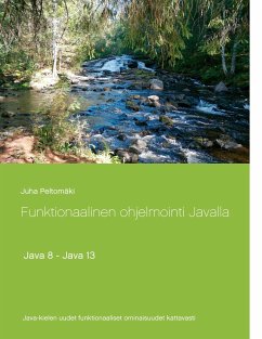 Funktionaalinen ohjelmointi Javalla - Peltomäki, Juha