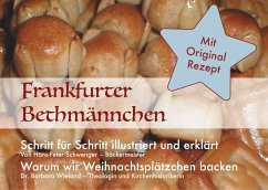 Frankfurter Bethmännchen - Schwenger, Hans-Peter; Wieland, Barbara
