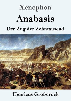 Anabasis (Großdruck) - Xenophon