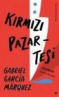 Kirmizi Pazartesi Ciltli - Garcia Marquez, Gabriel