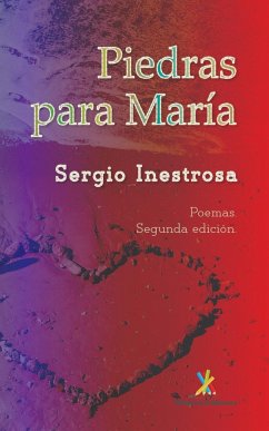 Piedras para Maria - Inestrosa, Sergio