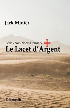 Le Lacet d'Argent - Minier, Jack