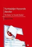 Yurttasligin Kiyisinda Alevler - Ates, Kazim