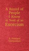 A Record of People I Know in Need of an Exorcism