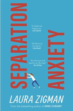 Separation Anxiety (eBook, ePUB) - Zigman, Laura