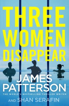 Three Women Disappear (eBook, ePUB) - Patterson, James