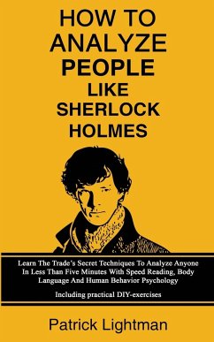 How To Analyze People Like Sherlock Holmes - Lightman, Patrick