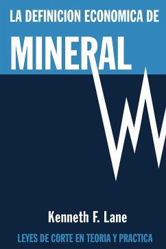 La Definición Económica de Mineral - Lane, Kenneth F