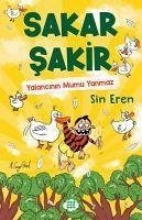 Sakar Sakir 4 - Yalancinin Mumu Yanmaz - Eren, Sin