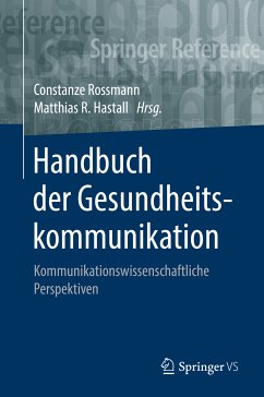 Handbuch der Gesundheitskommunikation (eBook, PDF)