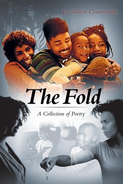 The Fold - A Collection of Poetry - Courtwright, La Shawn