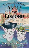 The Hungarian Adventures of Angus and Edmond