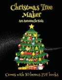 Art Activities for Kids (Christmas Tree Maker)