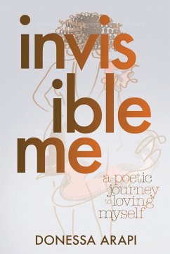 Invisible Me - Arapi, Donessa