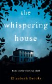 The Whispering House (eBook, ePUB) The Whispering House (eBook, ePUB)