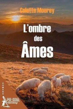 L Ombre des Ames - Mourey, Colette