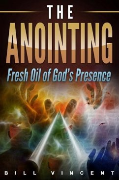 The Anointing - Vincent, Bill