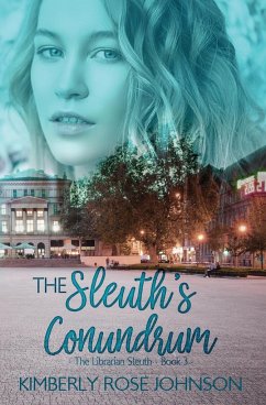 The Sleuth's Conundrum - Johnson, Kimberly Rose