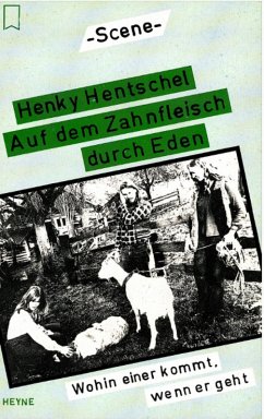 Auf dem Zahnfleisch durch Eden (eBook, ePUB) - Hentschel, Henky