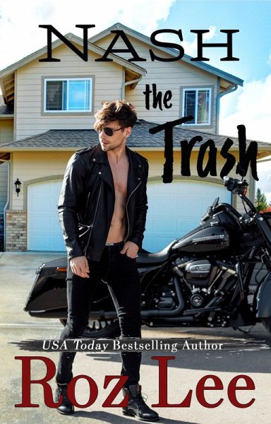 Nash the Trash (eBook, ePUB) Nash the Trash (eBook, ePUB)