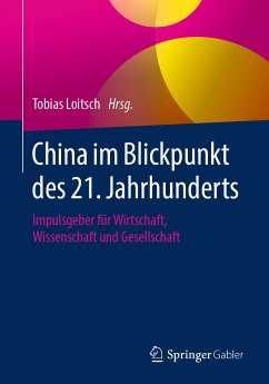 China im Blickpunkt des 21. Jahrhunderts (eBook, PDF)