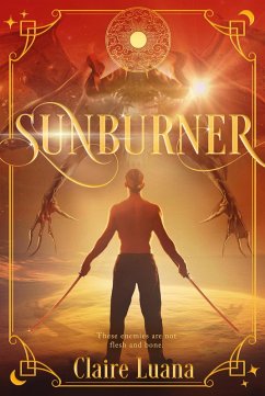 Sunburner (The Moonburner Cycle, #2) (eBook, ePUB) - Luana, Claire