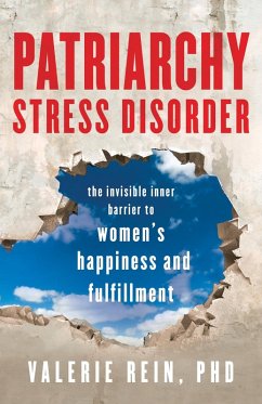 Patriarchy Stress Disorder (eBook, ePUB) - Rein, Valerie
