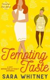 Tempting Taste: A Hot Opposites-Attract Romance (Cinnamon Roll Alphas, #1) (eBook, ePUB)