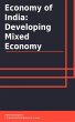 Economy of India: A Developing Mixed... - Bild 1