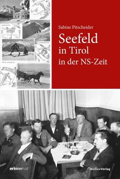 Seefeld in Tirol in der NS-Zeit (eBook, ePUB) - Pitscheider, Sabine