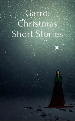 Garro: Christmas Short Stories (The Garro Series, #6) (eBook, ePUB) - Whiteley, Connor