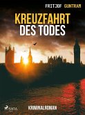 Kreuzfahrt des Todes - Kriminalroman (eBook, ePUB)