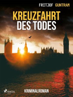 Kreuzfahrt des Todes - Kriminalroman (eBook, ePUB) - Guntram, Fritjof