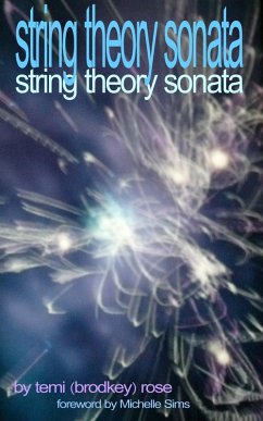 String Theory Sonata (Iconography: The Anatomy of My Becoming, #3) (eBook, ePUB) - Rose, Temi (Brodkey); Byron, Lord George
