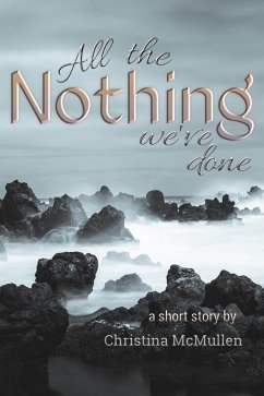 Cover All the Nothing We've Done (eBook, ePUB)