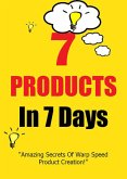 7 Products in 7 Days (Better You Books Money, #1) (eBook, ePUB)
