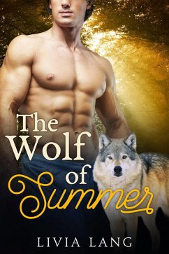 The Wolf of Summer (eBook, ePUB) - Lang, Livia