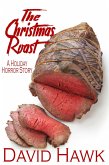 The Christmas Roast (eBook, ePUB)