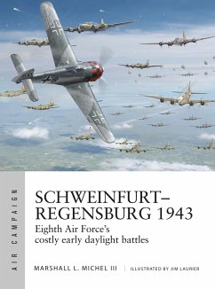 Schweinfurt-Regensburg 1943 (eBook, PDF) - Michel III, Marshall