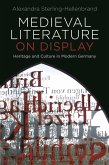 Medieval Literature on Display (eBook, ePUB)