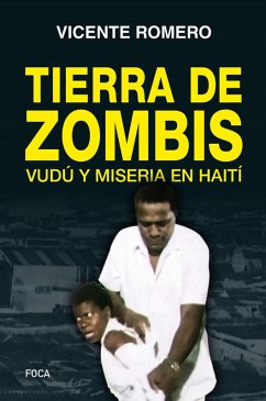 Tierra de zombis (eBook, ePUB) - Romero, Vicente