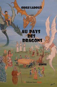 Au pays des dragons (eBook, ePUB) - Ladoux, Odile