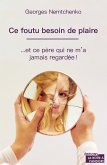 Ce foutu besoin de plaire (eBook, ePUB)