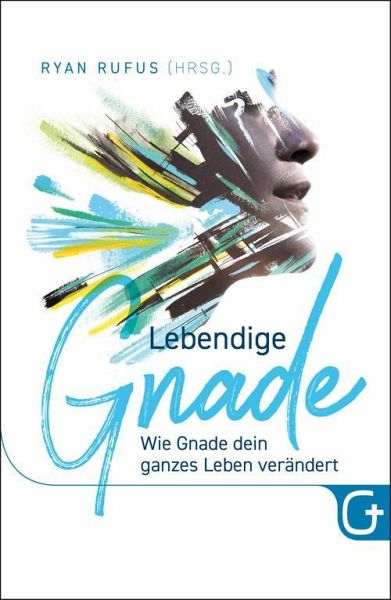 Lebendige Gnade (eBook, ePUB)