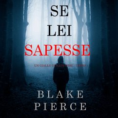 Se lei sapesse (Un giallo di Kate Wise – Libro 1) (MP3-Download) - Pierce, Blake