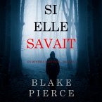Si elle savait (Un mystère Kate Wise – Volume 1) (MP3-Download)