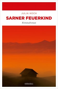 Sarner Feuerkind (eBook, ePUB) - Koch, Julia