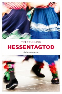 Hessentagtod (eBook, ePUB) - Frühling, Tim