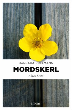 Mordskerl (eBook, ePUB) - Edelmann, Barbara