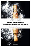 Meuchelmord und Mandelkracher (eBook, ePUB)
